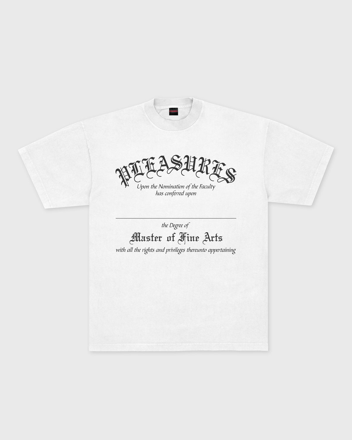 Pleasures Degree Tee