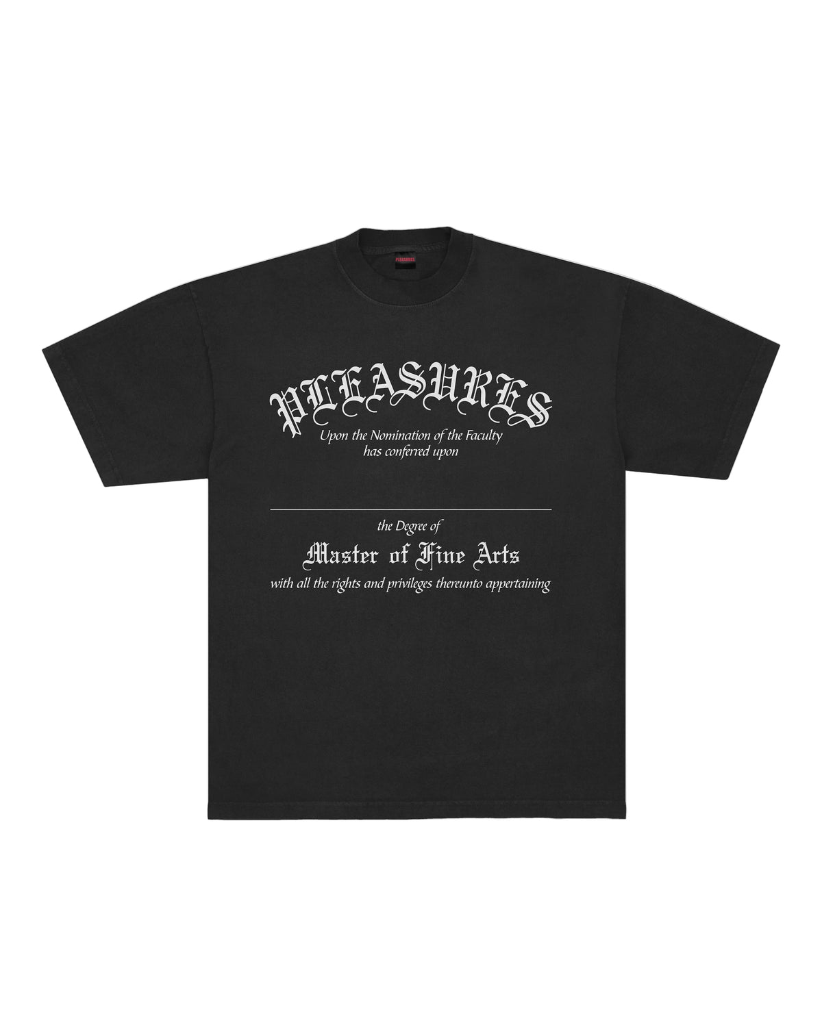 Pleasures Degree Tee